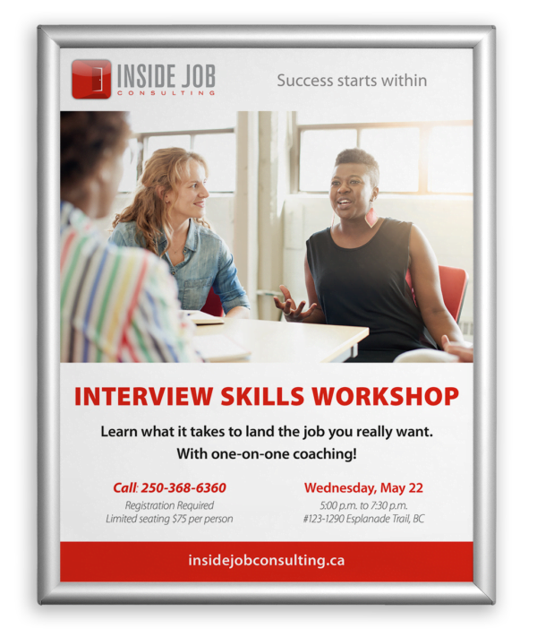 Poster design printed for Inside Job Consulting in Trail BC